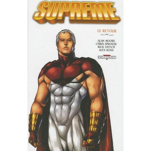 Suprême Tome 2 - Le Retour