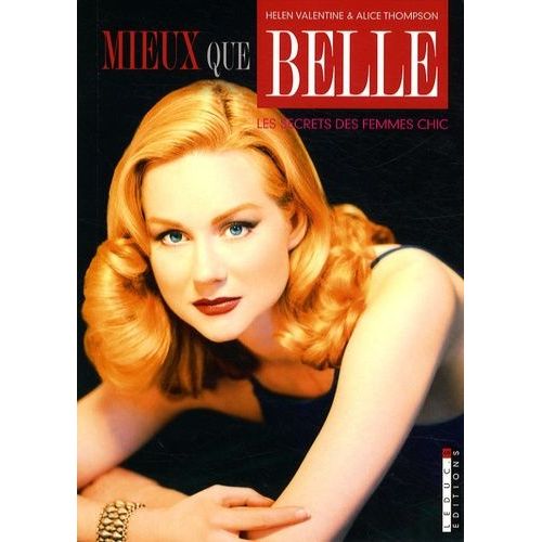 Mieux Que Belle