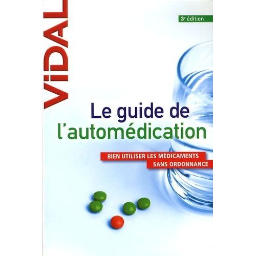 Le Guide De L'automédication