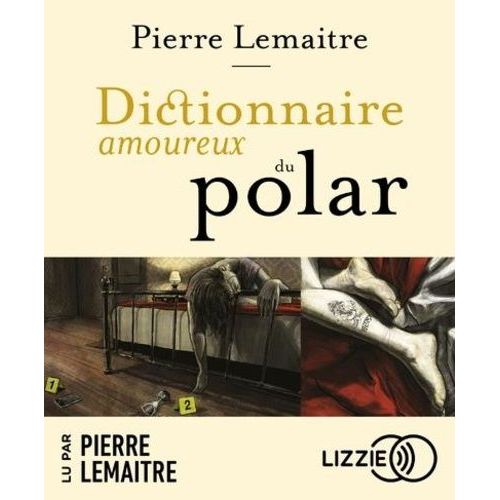 Dictionnaire Amoureux Du Polar