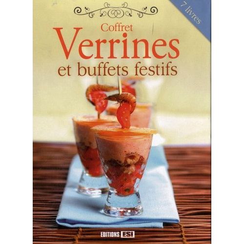 Coffret Verrines Et Buffets Festifs - 7 Volumes