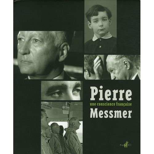 Pierre Messmer, Une Conscience Français
