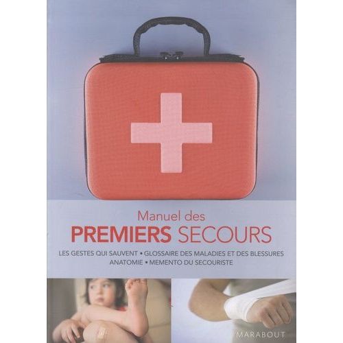 Manuel Des Premiers Secours