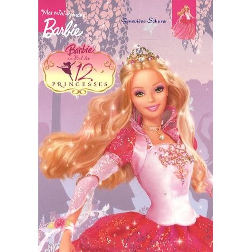 Barbie Au Bal Des 12 Princesses