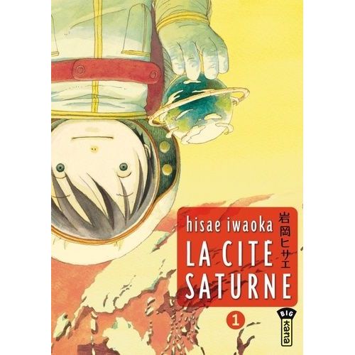 Cité Saturne (La) - Tome 1