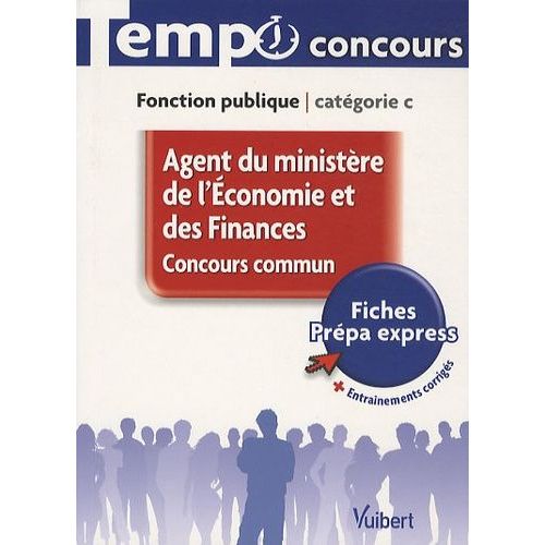 Agent Du Ministère De L'economie Et Des Finances - Concours Commun, Fonction Publique Catégorie C
