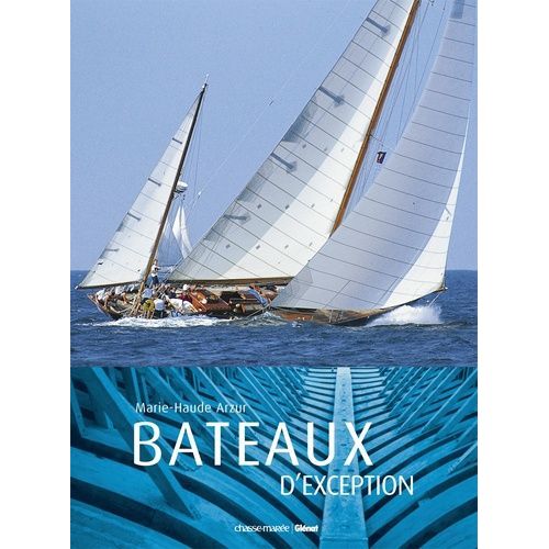 Bateaux D'exception