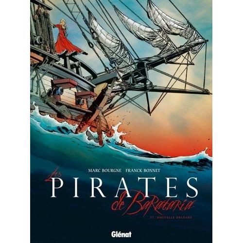 Les Pirates De Barataria Tome 1 - Nouvelle Orléans