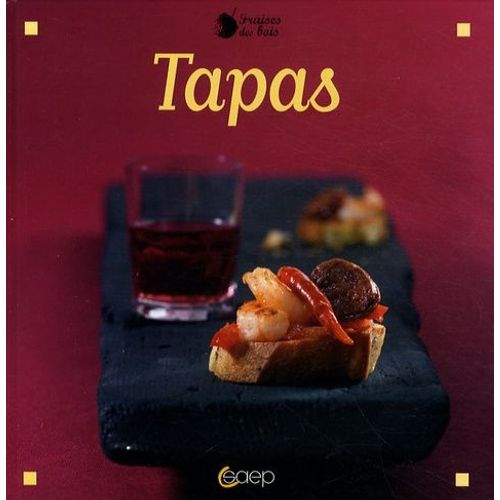 Tapas En Famille Ou Entre Amis