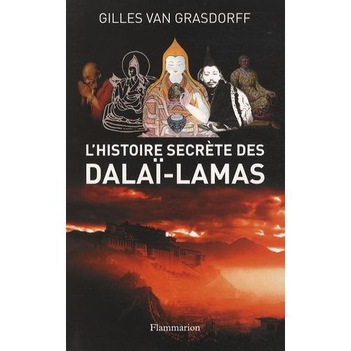 L'histoire Secrète Des Dalaï-Lamas