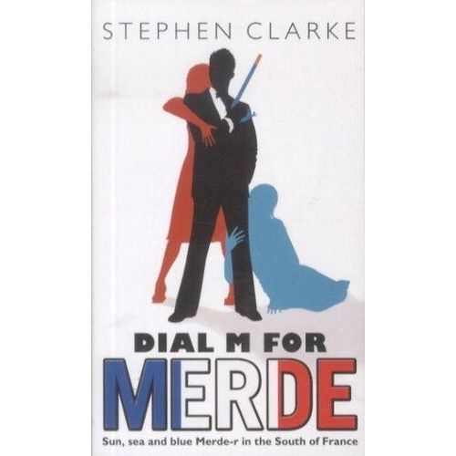 Dial M For Merde