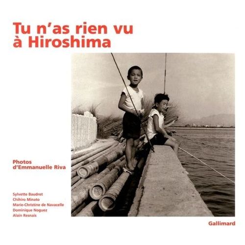 Tu N'as Rien Vu À Hiroshima