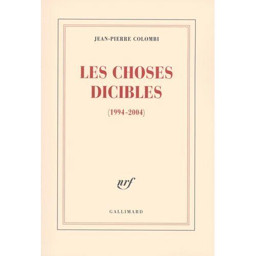 Les Choses Dicibles - (1994-2004)