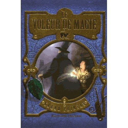 Le Voleur De Magie - Tome 1