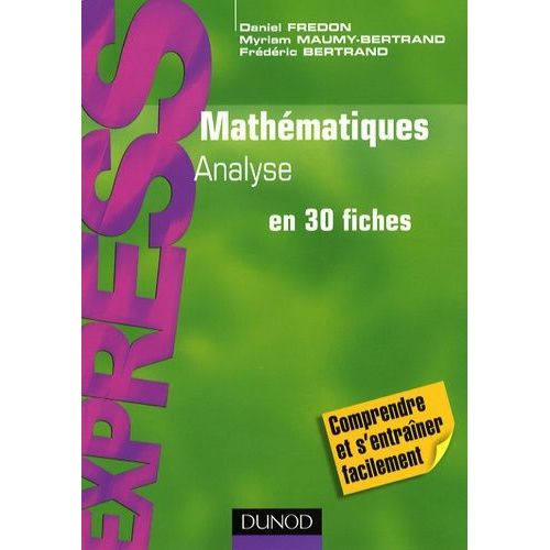 Mathématiques Analyse En 30 Fiches