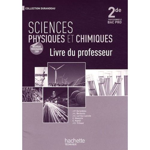 Sciences Physiques Et Chimiques 2e Professionnelle Bac Pro - Livre Du Professeur