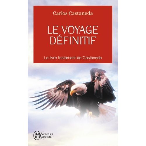 Le Voyage Définitif