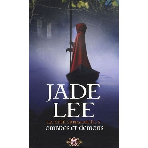 La Cité Sanglante Tome 5 - Ombres Et Démons