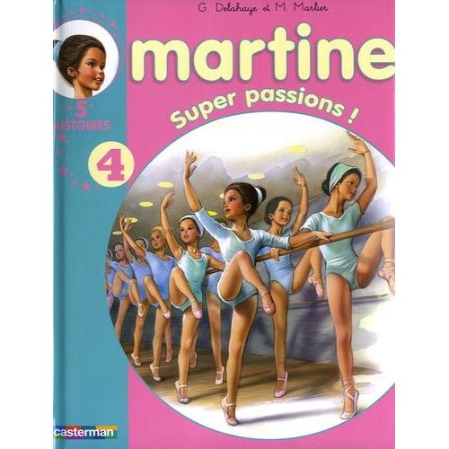 Martine Tome 4 - Martine Super Passion !