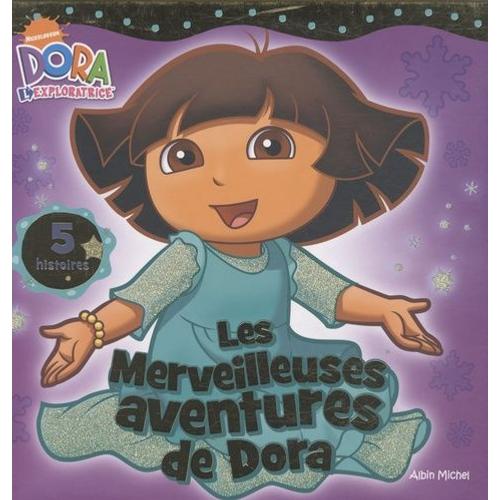 Dora L'exploratrice - Les Merveilleuses Aventures De Dora