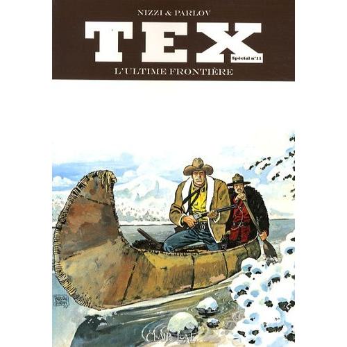 Tex Tome 11 - L'ultime Frontière