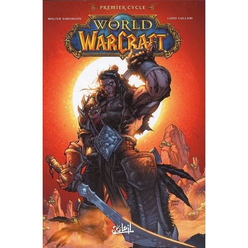 World Of Warcraft Intégrale Tome 1
