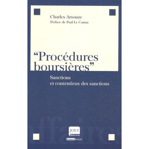 Procédures Boursières - Sanctions Et Contentieux Des Sanctions