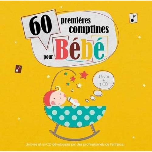60 Premières Comptines Pour Bébé - (1 Cd Audio)