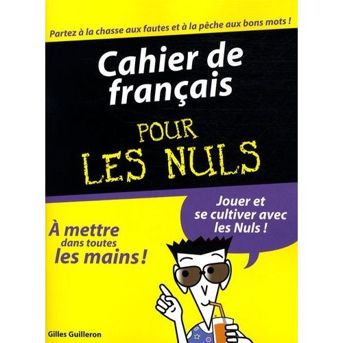 Cahier De Français Pour Les Nuls