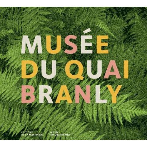 Musée Du Quai Branly