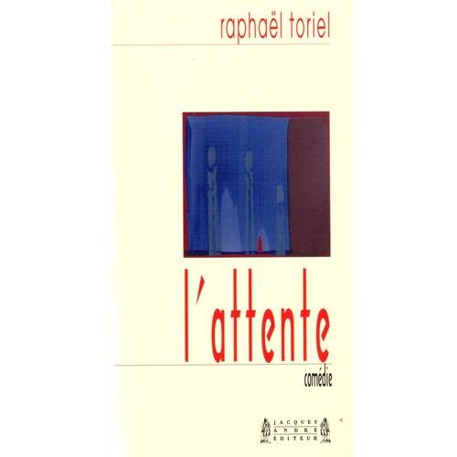 L'attente