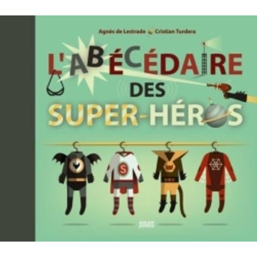 L'abécédaire Des Super-Héros