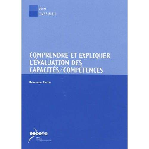 Comprendre Et Expliquer L'évaluation Des Capacités/Compétences - (1 Cd Audio)