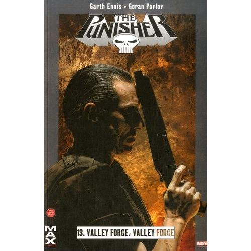 The Punisher Tome 13 - Valley Forge, Valley Forge