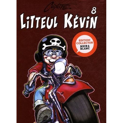 Litteul Kévin Tome 8 - Edition Collector Noir & Blanc
