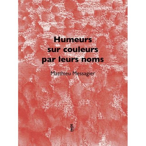 Humeurs Sur Couleurs Par Leurs Noms