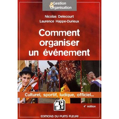 Comment Organiser Un Évènement