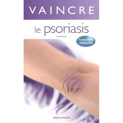 Vaincre Le Psoriasis