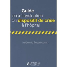 Guide Pour L'évaluation Du Dispositif De Crise À L'hôpital