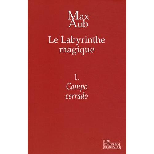 Le Labyrinthe Magique Tome 1 - Campo Cerrado