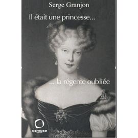 La Régente Oubliée