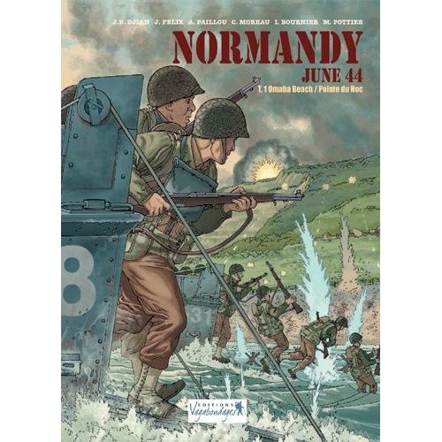 Normandy June 44 Book 1 - Omaha Beach / Pointe Du Hoc