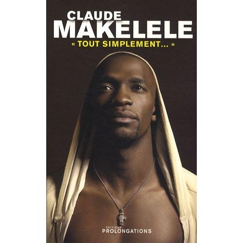 Claude Makelele - Tout Simplement