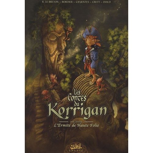 Les Contes Du Korrigan Tome 10 - L'ermite De Haute Folie