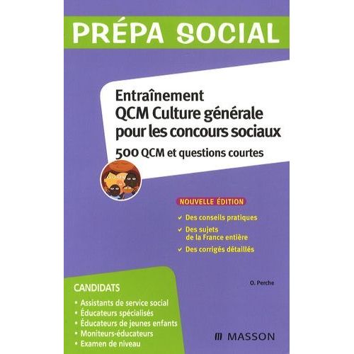 Entraînement Qcm Culture Générale Pour Les Concours Sociaux - 500 Qcm Et Questions Courtes