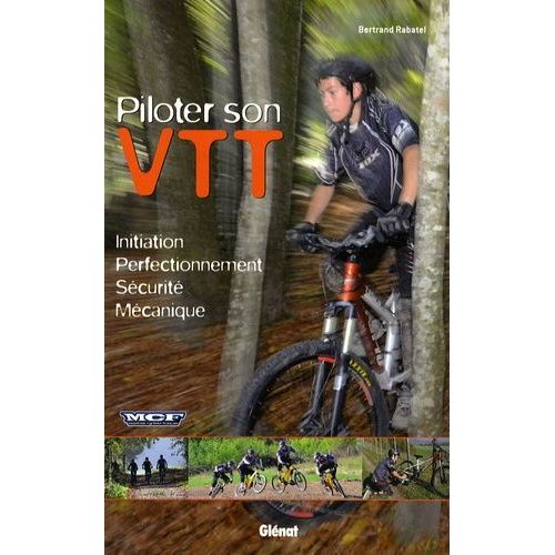 Piloter Son Vtt