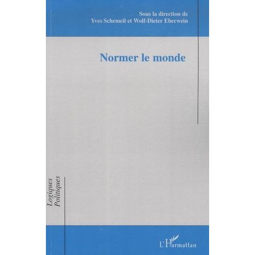 Normer Le Monde