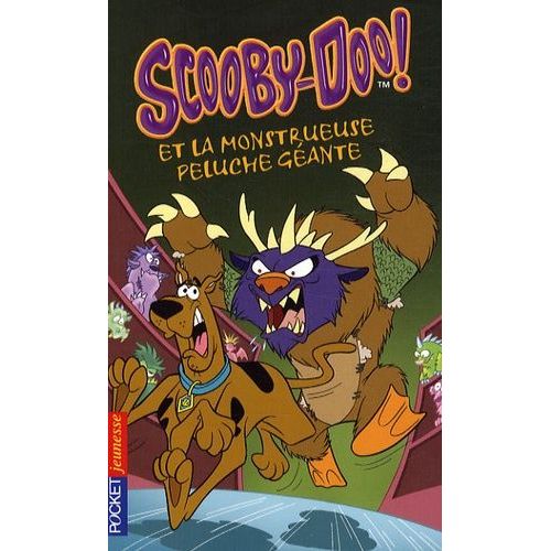 Scooby-Doo ! Tome 27 - Scooby-Doo Et La Monstrueuse Peluche Géante