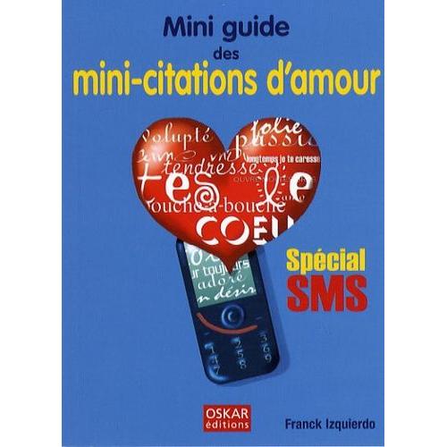 Mini-Guide Des Mini-Citations D'amour