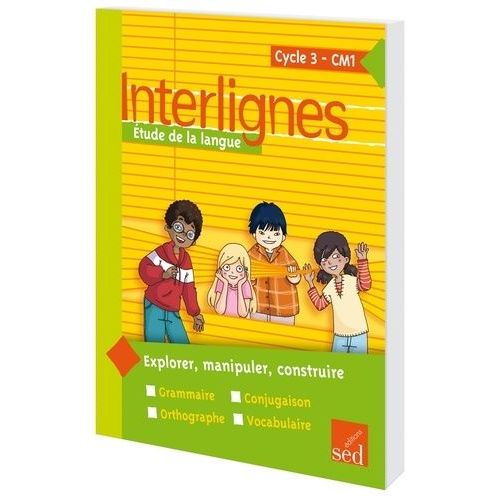 Etude De La Langue Cm1 Interlignes